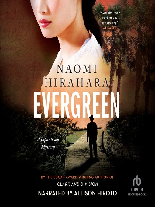 Title details for Evergreen by Naomi Hirahara - Available